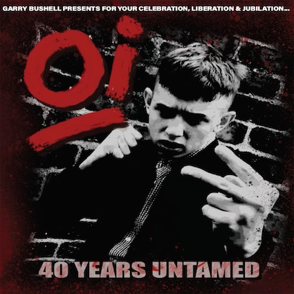 Oï! 40 years untamed LP